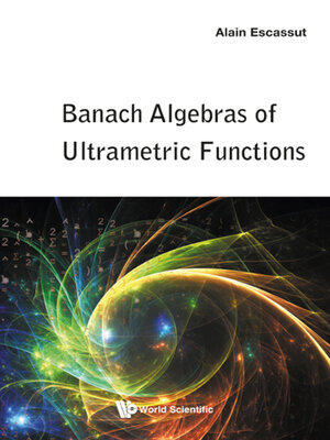 cover image of Banach Algebras of Ultrametric Functions